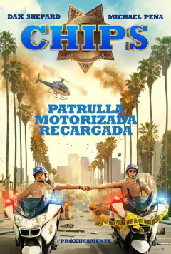 Chips: Patrulla Motorizada Recargada