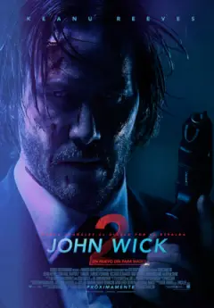 John Wick 2: Un Nuevo Día Para Matar