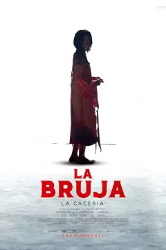 La Bruja: La Cacería