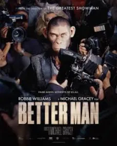 Better Man: La Historia De Robbie Williams