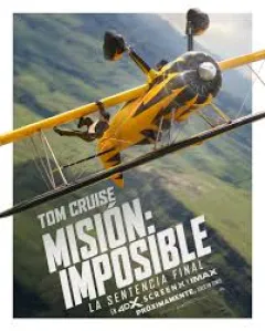 Misión: Imposible – La Sentencia Final